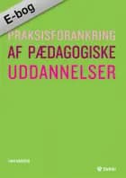 Praksisforankring af pædagogiske uddannelser