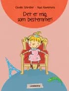 Det er mig, som bestemmer!