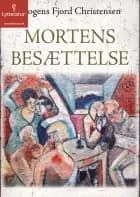 Mortens besættelse