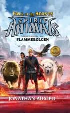 Spirit Animals - Fall of the Beasts 4: Flammebølgen