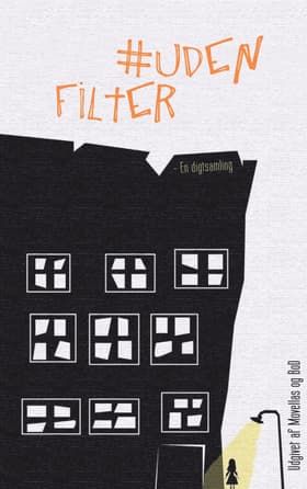 #UdenFilter af Movellas