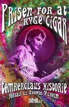 Prisen for at ryge cigar