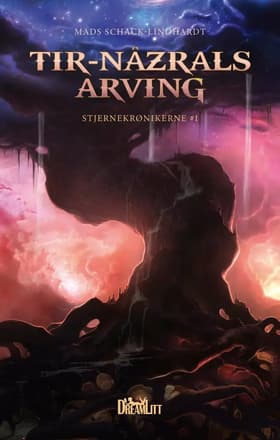 Tir-Nâzrals arving af Mads Schack-Lindhardt