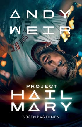 Project Hail Mary af Andy Weir