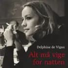 Alt må vige for natten