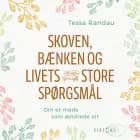 Skoven, bænken og livets store spørgsmål