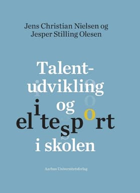 Talentudvikling og elitesport i skolen af n a