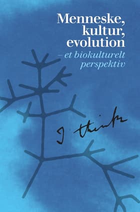 Menneske, kultur, evolution af Casper Andersen