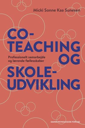 Co-teaching og skoleudvikling af Micki Sonne Kaa Sunesen