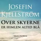 Over skyerne er himlen altid blå