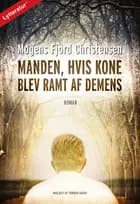 Manden, hvis kone blev ramt af demens