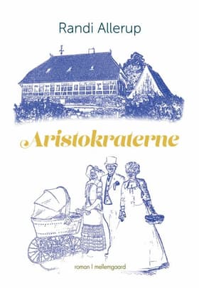 Aristokraterne af Randi Allerup