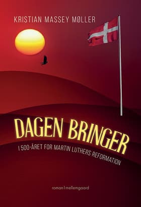 Dagen bringer af Kristian Massey Møller