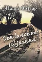 Den lange vej til Joanna