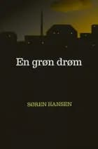 En grøn drøm