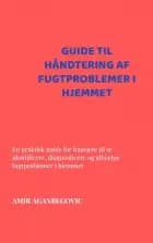 Guide til Håndtering af Fugtproblemer i Hjemmet
