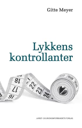 Lykkens kontrollanter af Gitte Meyer