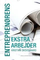 Entreprenørens ekstraarbejder
