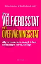 Fra velfærdsstat til overvågningsstat