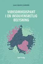 Virksomhedspant i en insolvensretlig belysning