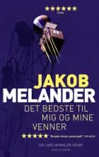 Det bedste til mig og mine venner