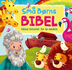 Små børns Bibel af Cecilie Fodor