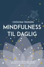 Mindfulness til daglig