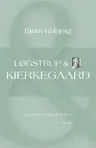 Løgstrup & Kierkegaard
