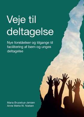 Veje til deltagelse af Anne Mette W. Nielsen