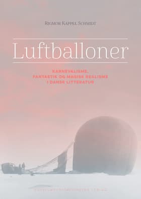 Luftballoner af Rigmor Kappel Schmidt
