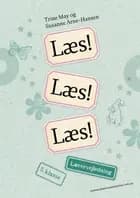 Læs! Læs! Læs! Lærervejledning 5. klasse