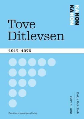 Tove Ditlevsen af Søren Fanø