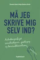 Må jeg skrive mig selv ind?