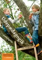 Udepædagogik – naturligvis!