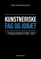 Kunstneriske fag og idræt
