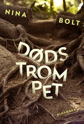Dødstrompet af Nina Bolt