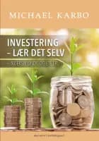 Investering – lær det selv indeks, fonde og ETF’er