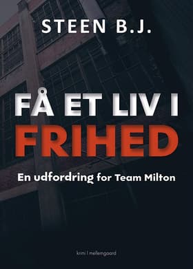 Få et liv i frihed af J