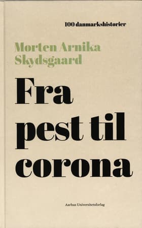 Fra pest til corona af Morten Arnika Skydsgaard
