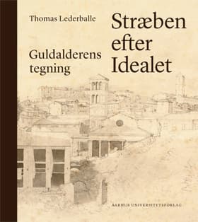 Stræben efter idealet af Thomas Lederballe