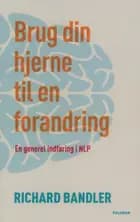 Brug din hjerne - til en forandring