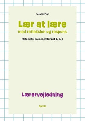 Lærervejledning til matematik på mellemtrinnet af Pernille Pind