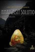Harigasti Solutio Fuldbyrdelsen