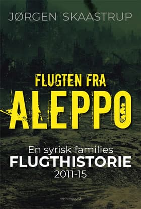 Flugten fra Aleppo af Jørgen Skaastrup