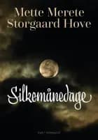 Silkemånedage
