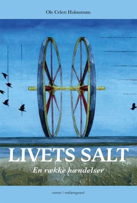 Livets salt af Ole Celert Holmstrøm