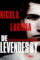 De levendes by