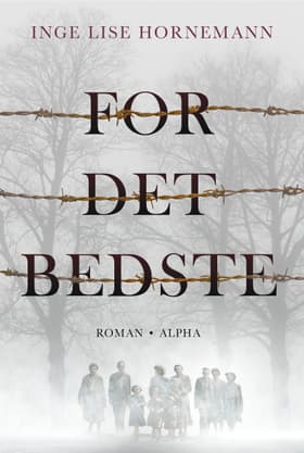 For det bedste af Inge Lise Hornemann