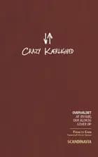 Crazy kærlighed