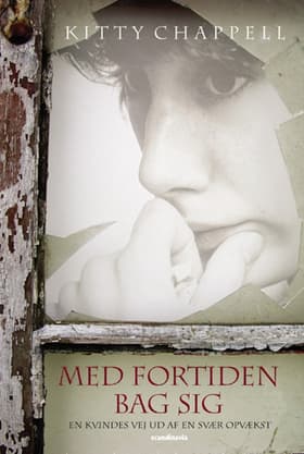 Med fortiden bag sig af Kitty Chappell